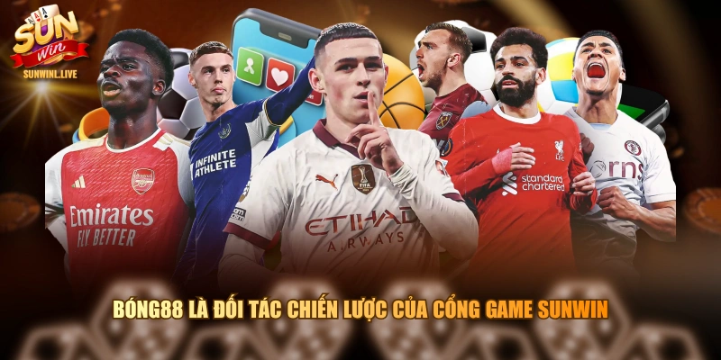 Bóng88 là đối tác chiến lược của cổng game SUNWIN