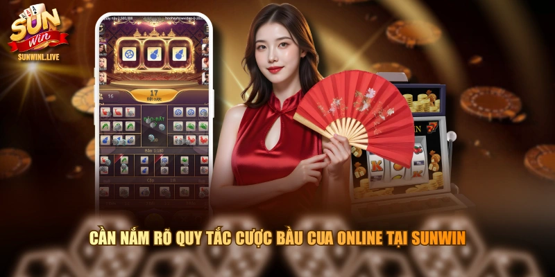 Cần nắm rõ quy tắc cược bầu cua online tại SUNWIN