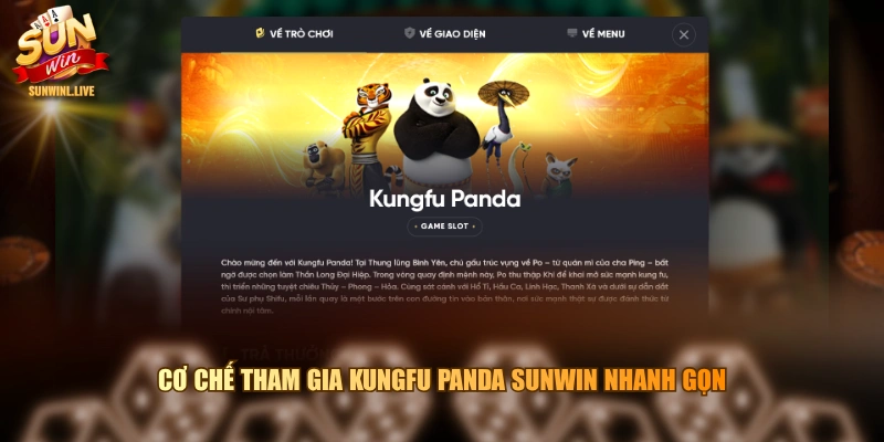 Cơ chế tham gia Kungfu Panda SUNWIN nhanh gọn