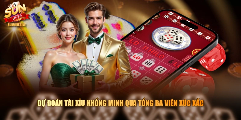 Dự đoán tài xỉu khổng minh qua tổng ba viên xúc xắc 