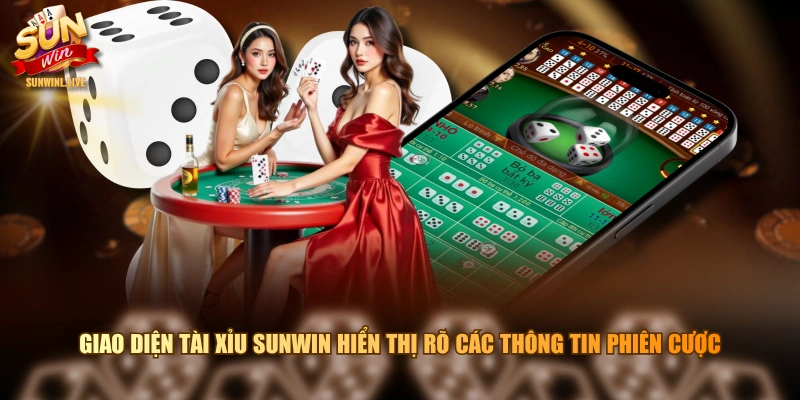 Giao diện tài xỉu SUNWIN hiển thị rõ các thông tin phiên cược