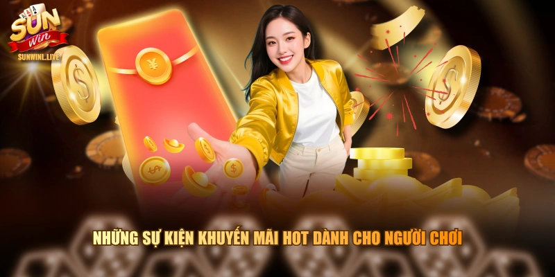 Những sự kiện khuyến mãi hot dành cho người chơi