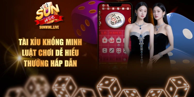 Tài Xỉu Khổng Minh - Luật Chơi Dễ Hiểu, Thưởng Hấp Dẫn