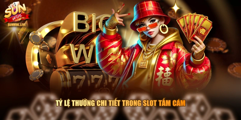 Tỷ lệ thưởng chi tiết trong slot Tấm Cám